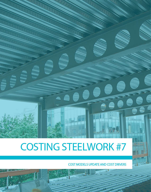 Costing Steelwork October 2018 cost model update and cost drivers